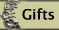 Gifts